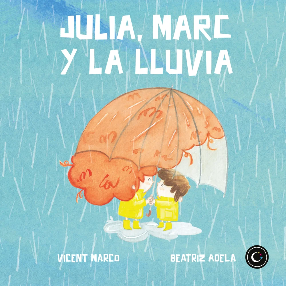 Julia, Marc y la Lluvia