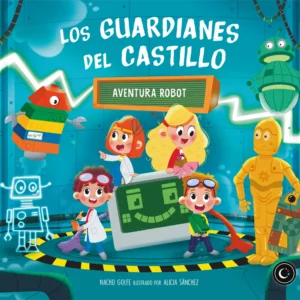 Los Guardianes del castillo - Aventura Robot