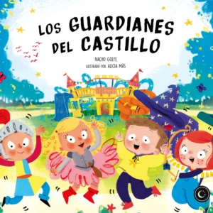 Los Guardianes del castillo